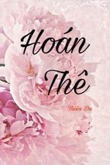 Bìa truyện Hoán Thê