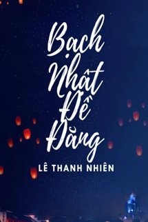 Bìa truyện Bạch Nhật Đề Đăng