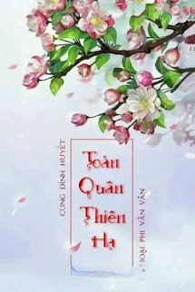 Bìa truyện Cung Đình Huyết: Toàn Quân Thiên Hạ