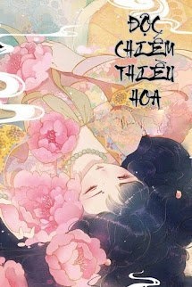 Bìa truyện Độc Chiếm Thiều Hoa