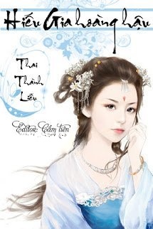 Bìa truyện Hiếu Gia Hoàng Hậu