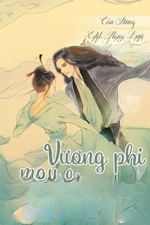 Bìa truyện Vương Phi Mau Lên Giường