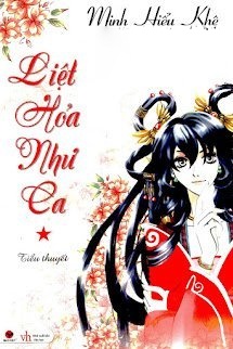 Bìa truyện Liệt Hỏa Như Ca