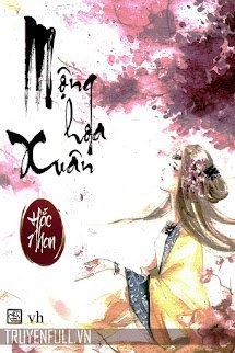 Bìa truyện Mộng Hoa Xuân