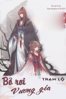 Bìa truyện Bỏ Rơi Vương Gia