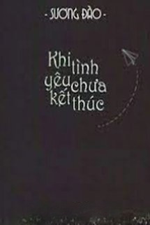 Bìa truyện Khi Tình Yêu Chưa Kết Thúc