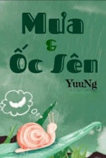Bìa truyện Mưa Và Ốc Sên