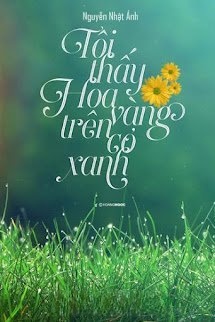 Bìa truyện Tôi Thấy Hoa Vàng Trên Cỏ Xanh