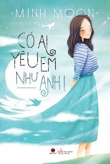 Bìa truyện Có Ai Yêu Em Như Anh