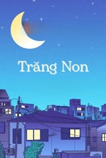Bìa truyện Trăng Non - Nhàn Từ