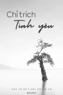 Bìa truyện Chỉ Trích Tình Yêu - Cáp Tử Bất Hội Cô Cô Cô
