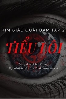 Bìa truyện Kim Giác Quái Đàm Tập 2: Tiểu Lôi