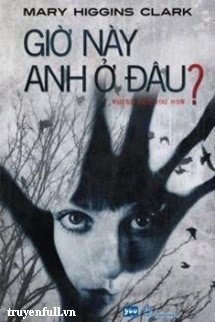 Bìa truyện Giờ Này Anh Ở Đâu?