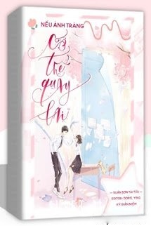 Bìa truyện Nếu Ánh Trăng Có Thể Quay Lại