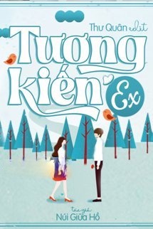 Bìa truyện Tương Kiến Ex