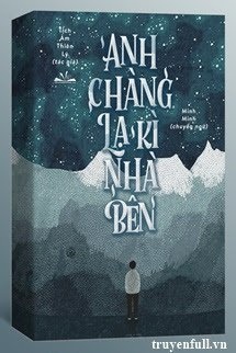 Bìa truyện Anh Chàng Lạ Kì Nhà Bên