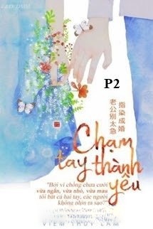 Bìa truyện [Phần 2] Chạm Tay Thành Yêu