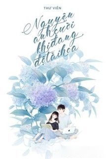 Bìa truyện Khi Anh Cười Hào Hoa Phong Nhã