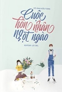 Bìa truyện Cuộc Hôn Nhân Ngọt Ngào