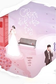 Bìa truyện Chiến Dịch Chia Tay