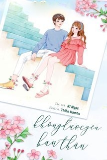 Bìa truyện Không Được Yêu Bạn Thân