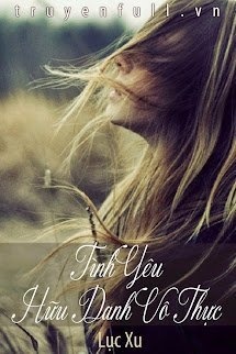 Bìa truyện Tình Yêu Hữu Danh Vô Thực