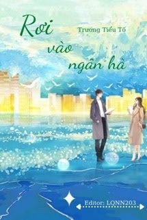 Bìa truyện Rơi Vào Ngân Hà