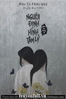 Bìa truyện Người Định Hình Tâm Lý