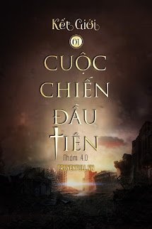 Bìa truyện Kết Giới 1 - Cuộc Chiến Đầu Tiên