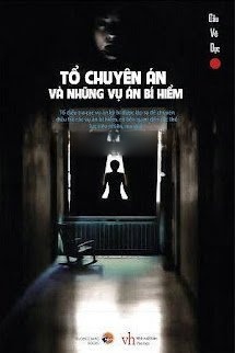 Bìa truyện Tổ Chuyên Án Và Những Vụ Án Bí Hiểm