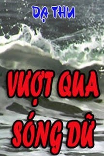 Bìa truyện Vượt Qua Sóng Dữ