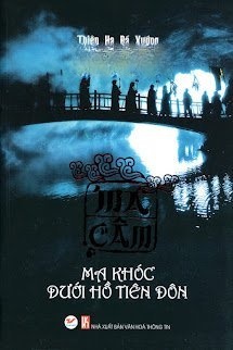 Bìa truyện Ma Câm: Ma Khóc Dưới Hồ Tiên Đôn