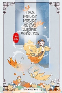 Bìa truyện Tra Ngươi Người Thật Không Phải Ta