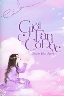 Bìa truyện Giới Fan Có Độc