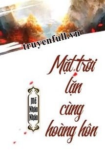 Bìa truyện Mặt Trời Lặn Cùng Hoàng Hôn
