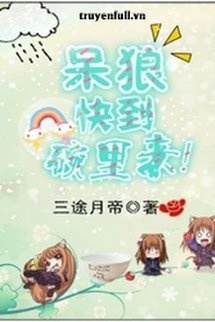 Bìa truyện Sói Ngố, Vào Trong Chén Mau!