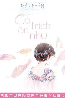 Bìa truyện Cô Trịch Ôn Nhu