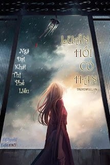 Bìa truyện Luân Hồi Có Hạn