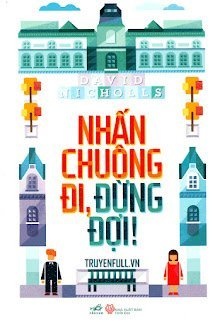 Bìa truyện Nhấn Chuông Đi, Đừng Đợi!