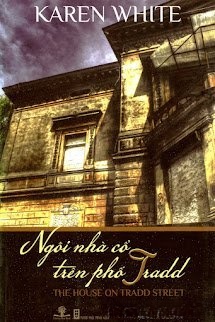 Bìa truyện Ngôi Nhà Cổ Trên Phố Tradd