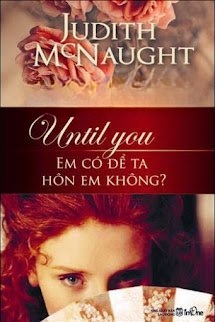 Bìa truyện Until You – Em Có Để Ta Hôn Em Không?