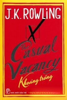 Bìa truyện Khoảng Trống (The Casual Vacancy)