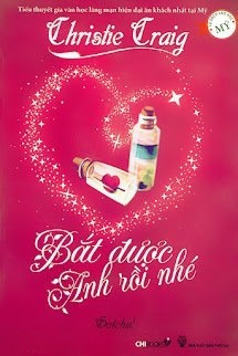 Bìa truyện Bắt Được Anh Rồi Nhé