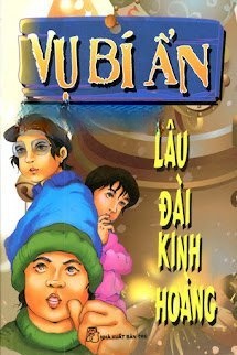 Bìa truyện Vụ Bí Ẩn: Lâu Đài Kinh Hoàng