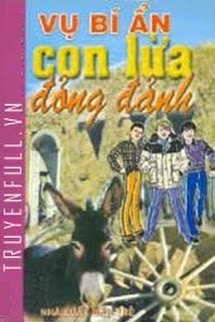 Bìa truyện Vụ Bí Ẩn: Con Lừa Đỏng Đảnh