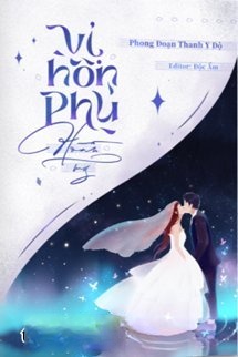 Bìa truyện Vị Hôn Phu Hoàn Mỹ