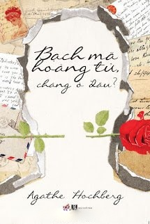 Bìa truyện Bạch Mã Hoàng Tử, Chàng Ở Đâu?