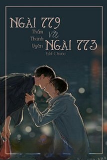 Bìa truyện Ngài 779 Và Ngài 773
