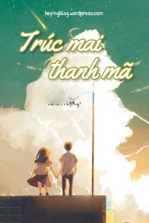 Bìa truyện Trúc Mai Thanh Mã