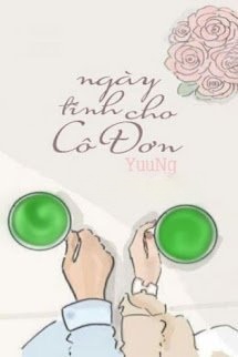 Bìa truyện Ngày Tình Cho Cô Đơn